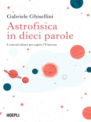 cover image of Astrofisica in dieci parole